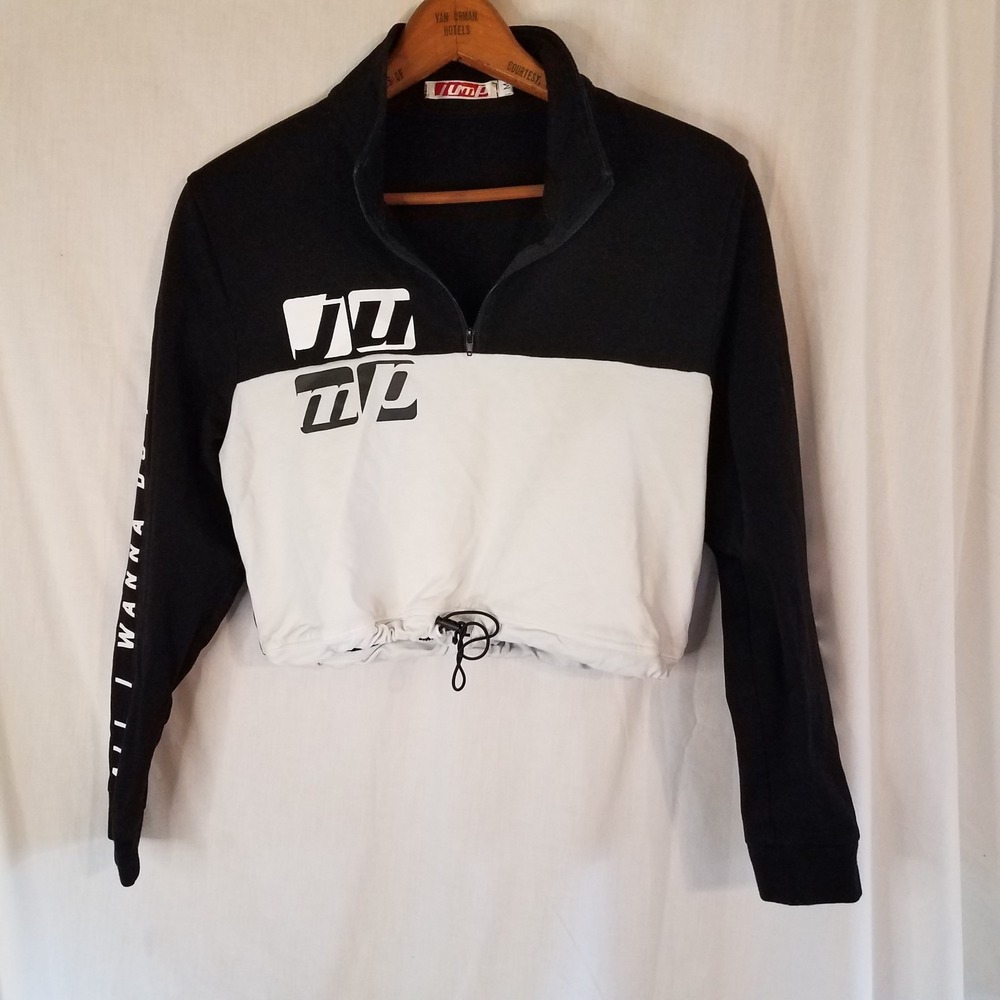Jump Quarter Zip Crop Long Sleeve Sz‎ M  Adj Waist "All I want to do is Jump"